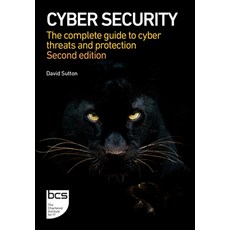 (英文圖書) Cyber Security: The complete guide to cyber threats and protection 平裝版, BCS, the Chartered Institut..., 英文