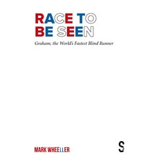 (英文圖書) Race to Be Seen: Graham the World's Fastest Blind Runner 平裝版, Salamander Street Ltd., 英文