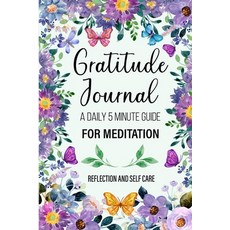 (英文圖書) Gratitude Journal: A 5 Minute Guide for Thanksgiving Reflection And Renewal 平裝版, Griot Journal, 英文