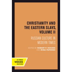 (英文圖書) Christianity and the Eastern Slavs Volume II 17: Russian Culture in Modern Times 平裝版, University of California Press, 英文