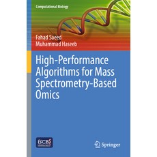 (英文圖書) High-Performance Algorithms for Mass Spectrometry-Based Omics 平裝版, Springer, 英文