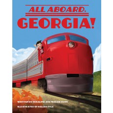 (英文圖書) All Aboard Georgia! 精裝版, Pelican Publishing Company, 英文
