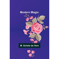 (英文圖書) Modern Magic 平裝版, Alpha Edition, 英文