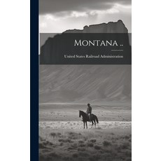 (英文圖書) Montana .. 精裝版, Legare Street Press, 英文
