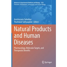 (英文圖書) Natural Products and Human Diseases: Pharmacology Molecular Targets and Therapeutic Benefits 精裝版, Springer, 英文