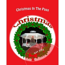 (英文圖書) Christmas In The Pass 平裝版, Createspace Independent Pub..., 英文