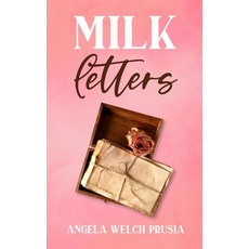 (英文圖書) Milk Letters 平裝版, Independently Published, 英文