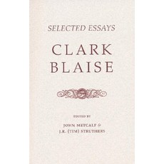 Selected Essays 平裝版, Biblioasis, 英文