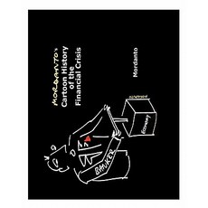 (英文圖書)Mordanto's Cartoon History of the Financial Crisis 平裝版, Createspace Independent Pub..., 英文