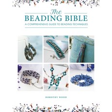 (英文圖書) The Beading Bible: The Essential Guide to Beads and Beading Techniques 平裝版, David & Charles, 英文