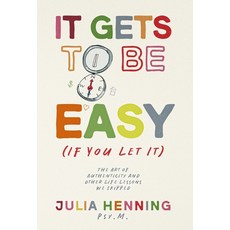 (英文圖書) It Gets to Be Easy (If You Let It) 精裝版, Reflek Publishing, 英文