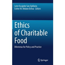 (英文圖書) Ethics of Charitable Food: Dilemmas for Policy and Practice 精裝版, Springer, 英文