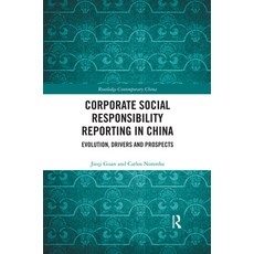 Corporate Social Responsibility Reporting in China: Evolution Drivers and Prospects 平裝版, Routledge, 英文