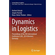 (英文圖書) Dynamics in Logistics: Proceedings of the 4th International Conference LDIC 2014 Bremen Ger... 平裝版, Springer, 英文