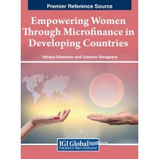 (英文圖書) Empowering Women Through Microfinance in Developing Countries 精裝版, IGI Global, 英文