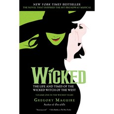 (英文圖書) Wicked: The Life and Times of the Wicked Witch of the West 平裝版, William Morrow & Company, 英文