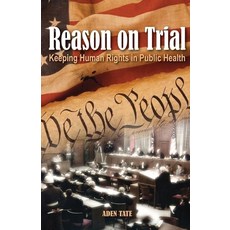 (英文圖書) Reason On Trial 平裝版, Blacksmith Publishing, 英文