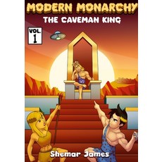 (英文圖書) Modern Monarchy: The Caveman King 平裝版, Lulu.com, 英文