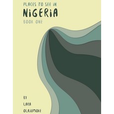 (英文圖書) Places To See In Nigeria: Book One 平裝版, Independently Published, 英文