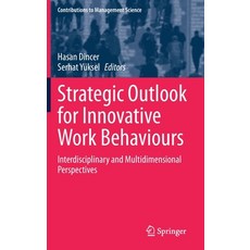 (英文圖書) Strategic Outlook for Innovative Work Behaviours: Interdisciplinary and Multidimensional Pers... 精裝版, Springer, 英文