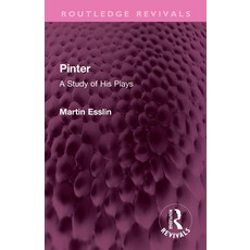 (英文圖書) Pinter: A Study of His Plays 平裝版, Routledge, 英文