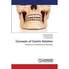 (英文圖書) Concepts of Centric Relation 平裝版, LAP Lambert Academic Publis..., 英文