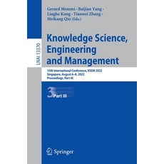 (英文圖書) Knowledge Science Engineering and Management: 15th International Conference KSEM 2022 Sing... 平裝版, Springer, 英文