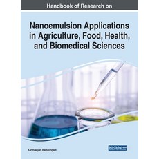 (英文圖書) Handbook of Research on Nanoemulsion Applications in Agriculture Food Health and Biomedica... 精裝版, Engineering Science Reference, 英文