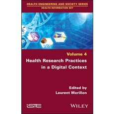 Health Research Practices in a Digital Context 精裝版, Wiley-Iste, 英語