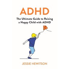 (英文圖書) ADHD: How to Raise a Happy Child with ADHD 平裝版, Spring, 英文