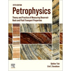 (英文圖書) Petrophysics: Theory and Practice of Measuring Reservoir Rock and Fluid Transport Properties 精裝版, Elsevier, 英文