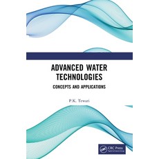 (英文圖書) Advanced Water Technologies: Concepts and Applications 平裝版, CRC Press, 英文