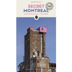 (英文圖書) Secret Montreal: An Unusual Guide 平裝版, Jonglez Publishing, 英文