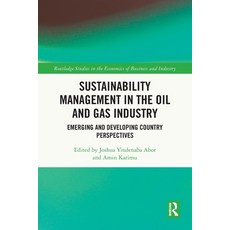 (英文圖書) Sustainability Management in the Oil and Gas Industry: Emerging and Developing... 平裝版, Routledge, 英文