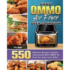 Good OMMO Air Fryer Oven Cookbook 平裝版, Finn Wade, 英文