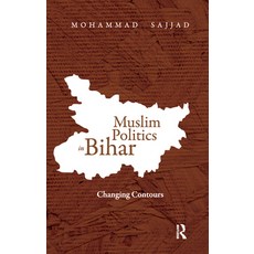 (英文圖書) Muslim Politics in Bihar: Changing Contours 平裝版, Routledge Chapman & Hall, 英文