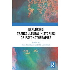 Exploring Transcultural Histories of Psychotherapies 精裝版, Routledge, 英文
