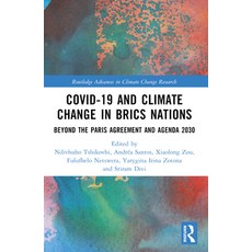 (英文圖書) Covid-19 and Climate Change in Brics Nations: Beyond the Paris Agreement and Ag... 平裝版, Routledge, 英文