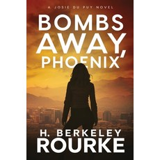 (英文圖書) Bombs Away Phoenix 平裝版, Next Chapter, 英文