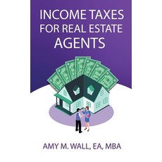 Income Taxes for Real Estate Agents 平裝版, Desert Mystery Publishing, 英文