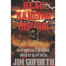 (英文圖書) Headbanging Horror 3 平裝版, Independently Published, 英文