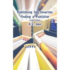 (英文圖書) Publishing for Smarties: Finding a Publisher 平裝版, Msi Press, 英文