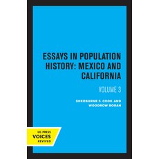 (英文圖書) Essays in Population History Volume Three: Mexico and California 平裝版, University of California Press, 英文