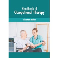 (英文圖書) Handbook of Occupational Therapy 精裝版, Murphy & Moore Publishing, 英文