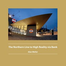 (英文圖書) The Northern Line to High Reality via Bank 平裝版, Zolag, 英文