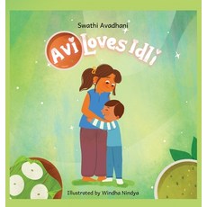 (英文圖書)Avi Loves Idli 精裝版, Swathi Avadhani, 英文