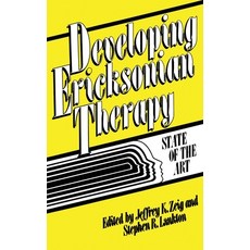 (英文圖書) Developing Ericksonian Therapy: A State Of The Art 精裝版, Routledge, 英文