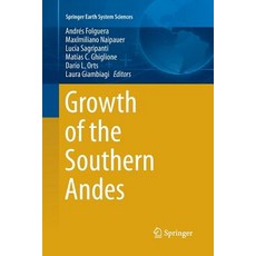 (英文圖書) Growth of the Southern Andes 平裝版, Springer, 英文