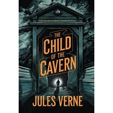 (英文圖書) The Child of the Cavern: A New Translation in Modern Accessible English 平裝版, Independently Published, 英文