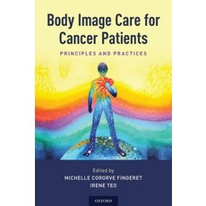 (英文圖書) Body Image Care for Cancer Patients: Principles and Practice 精裝版, Oxford University Press, USA, 英文